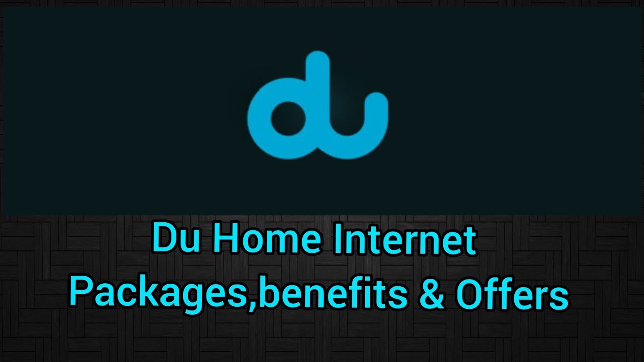 Home internet packages | Du tv packages | Du Home Wifi packages