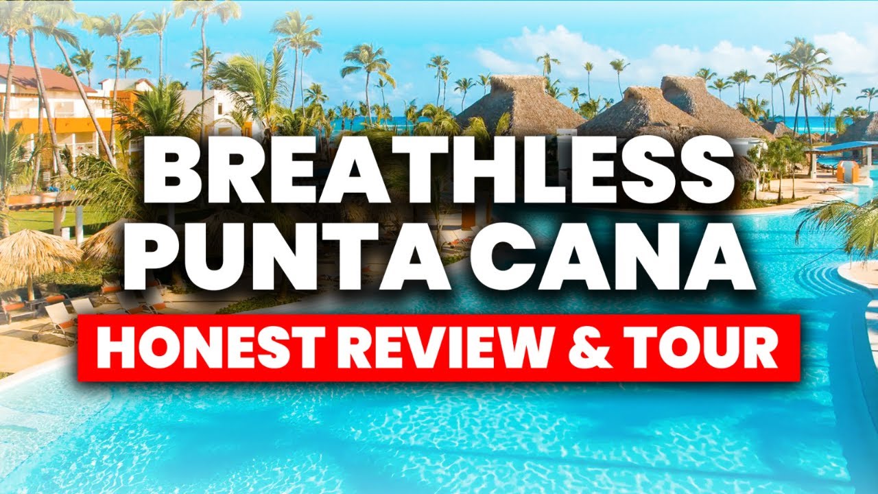 Breathless Punta Cana Resort & Spa | (ЧЕСТНЫЙ обзор и тур)