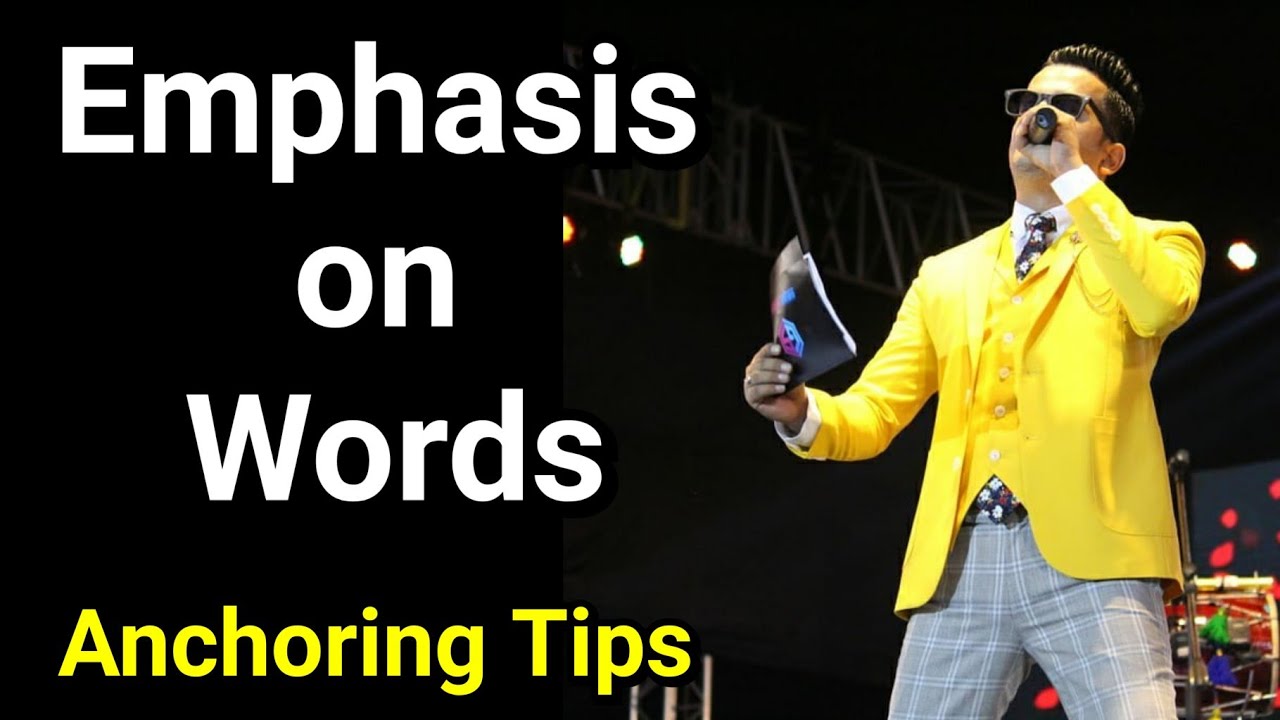 How to Emphasis on Words While Anchoring? | Anchoring Tips | Public Speak Tips