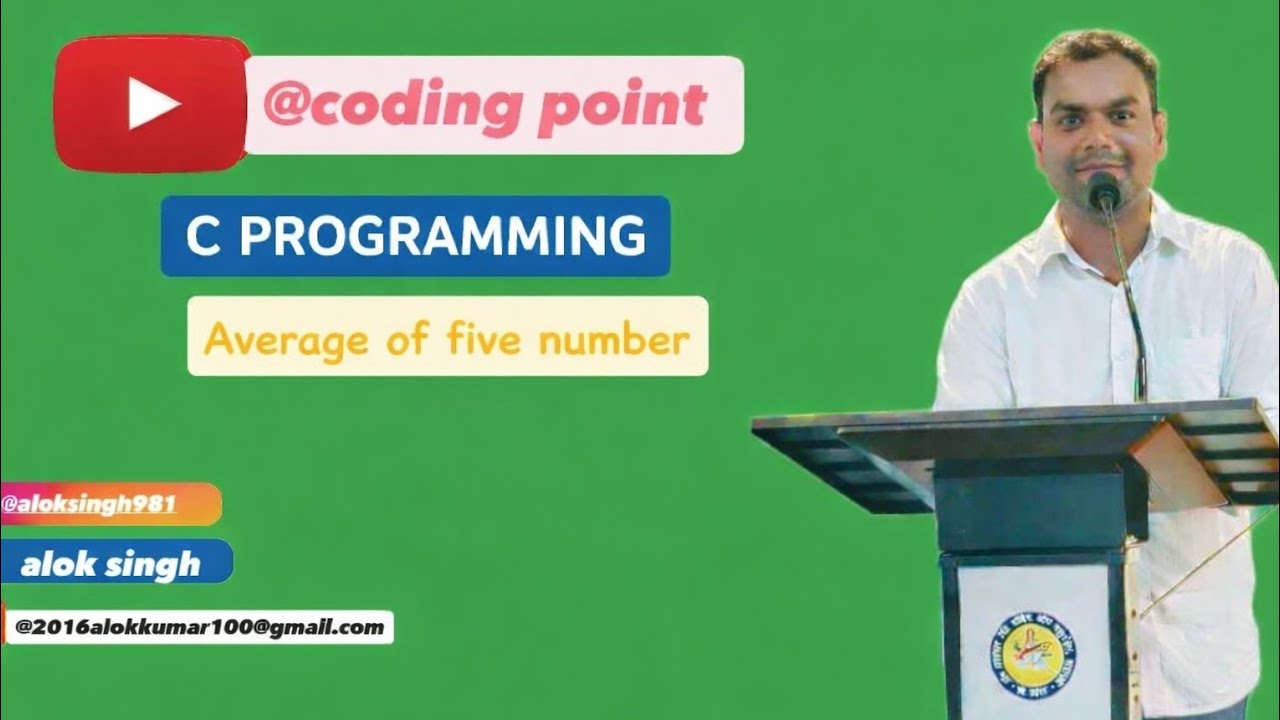 C Programming || Avrage of five Number || By Alok Singh