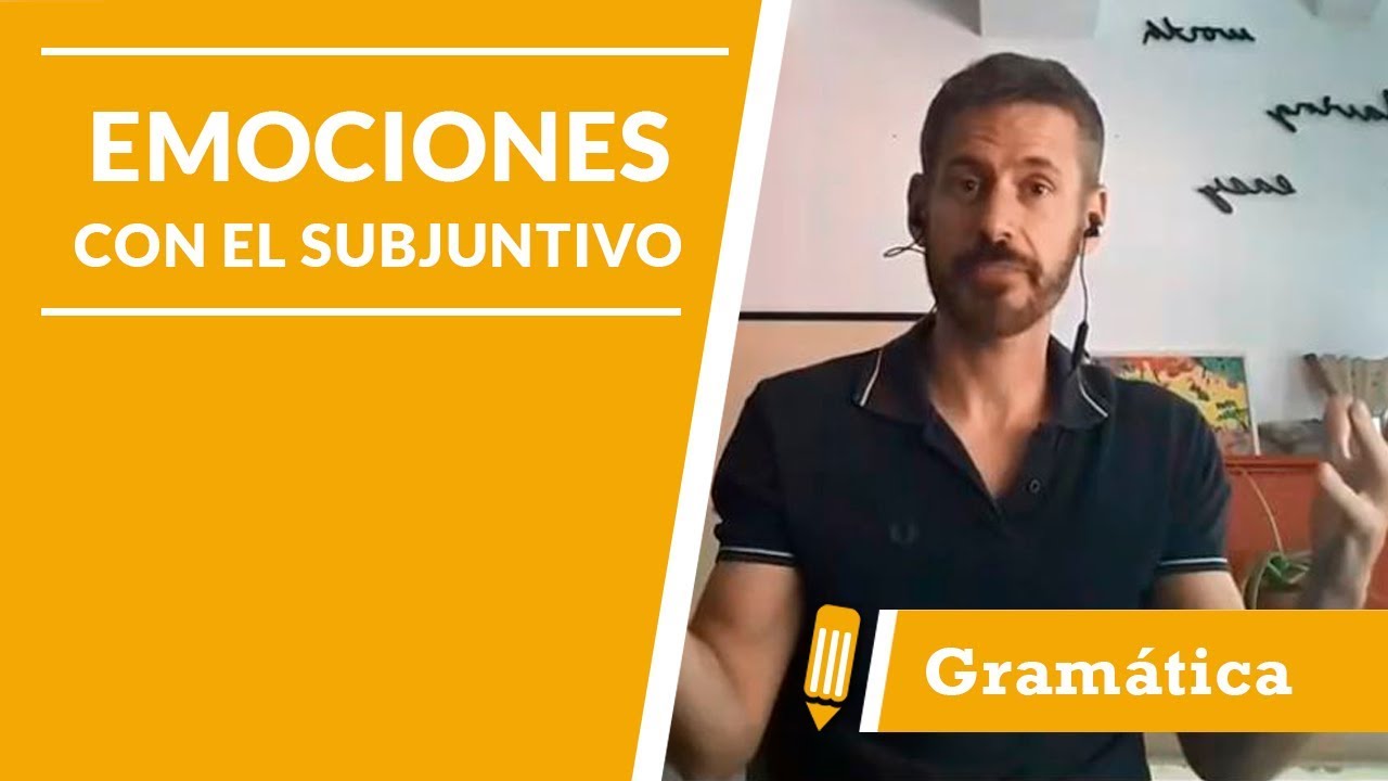 Clase de español: emociones con el subjuntivo  - LAE Madrid Spanish Language School