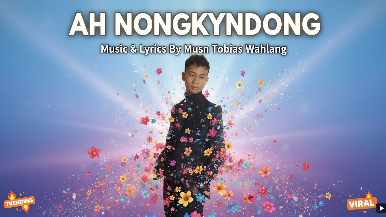 MA NGI SHANE SHA NONGKYNDONG || KHASI MUSIC VIDEO