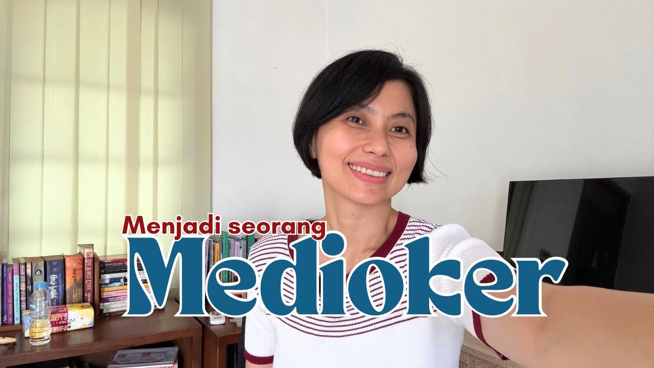 Menjadi medioker: takdir atau pilihan?