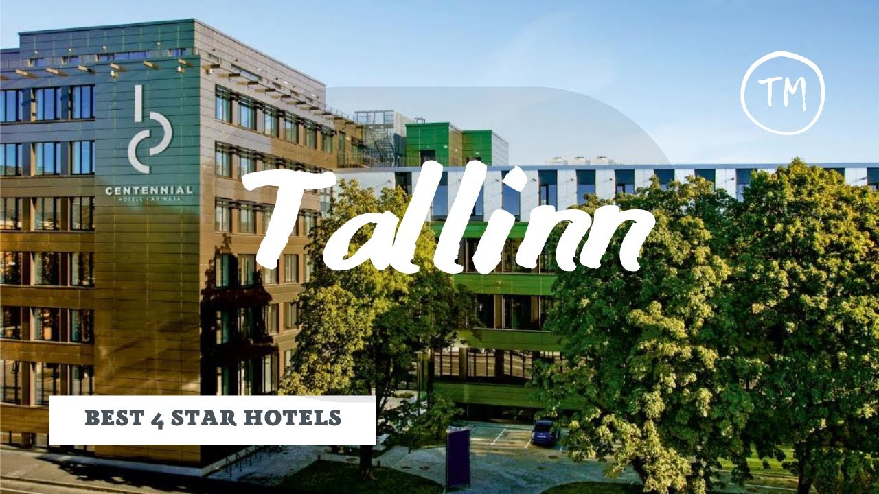 Top 10 hotels in Tallinn: best 4 star hotels, Estonia