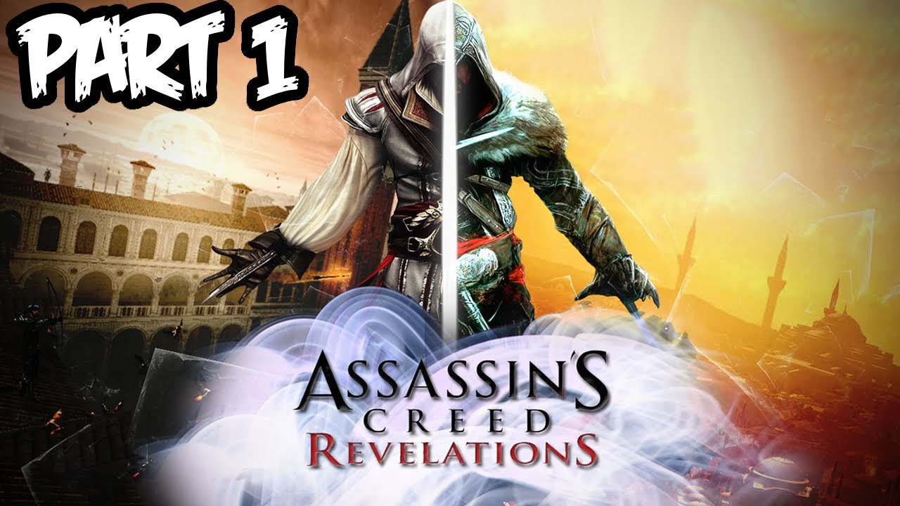 Assassin's Creed Revelations - Walkthrough Part 1 - Let's Play (Xbox 360/PS3/PC Gameplay)