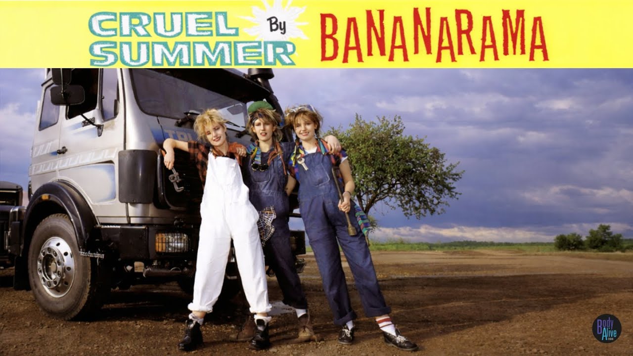 Bananarama - Cruel Summer (The Original Extended BodyAlive Mix)