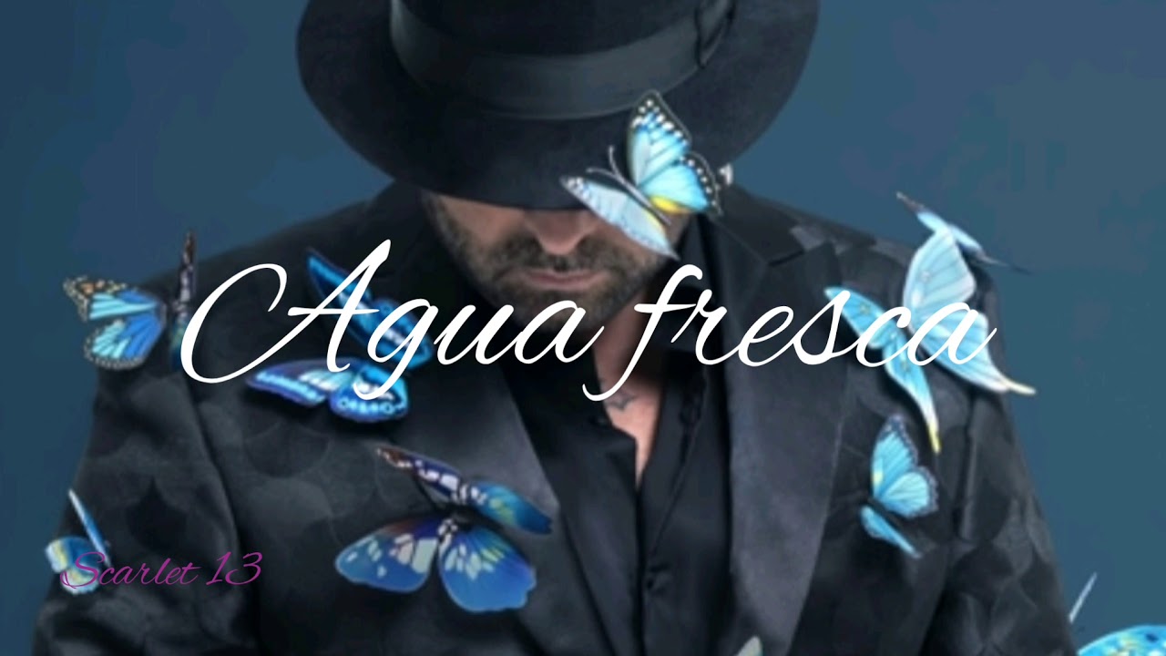 El Barrio 🦋 Agua Fresca (2019)
