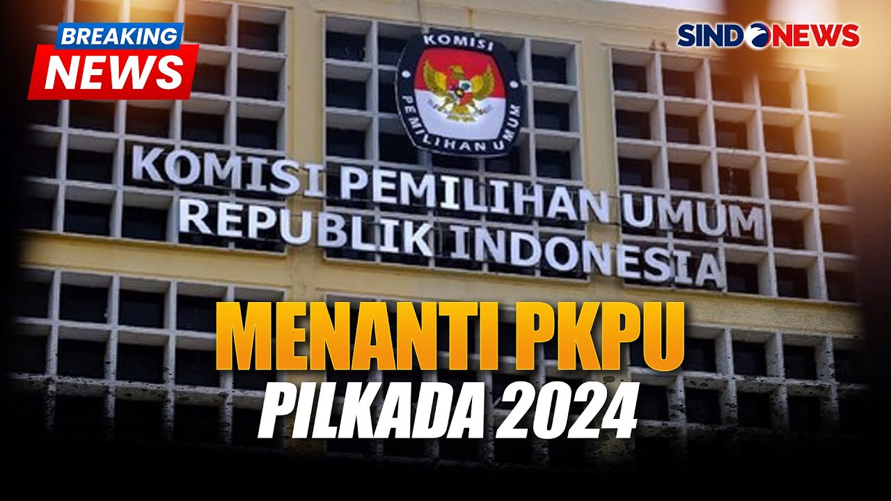 [BREAKING NEWS] Menanti PKPU Pilkada 2024 | Jumat, 23 Agustus 2024
