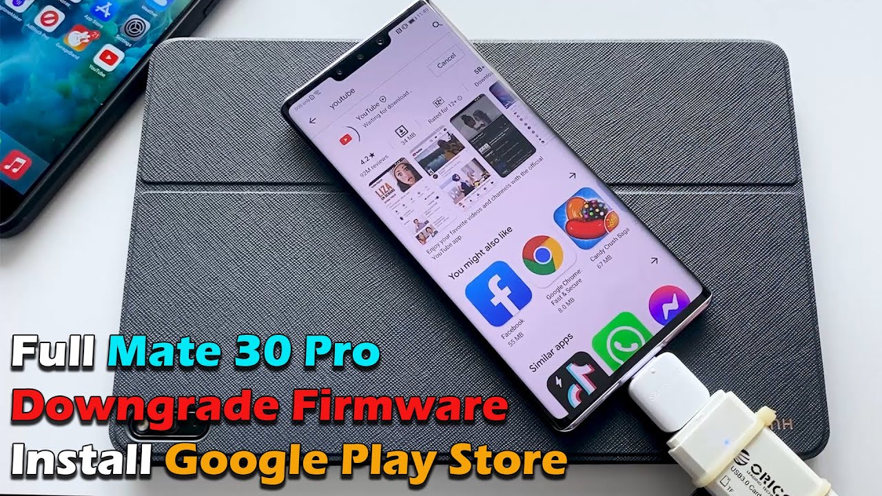Full Huawei  Mate 30 Pro Downgrade Firmware Install Google Play Store With USB