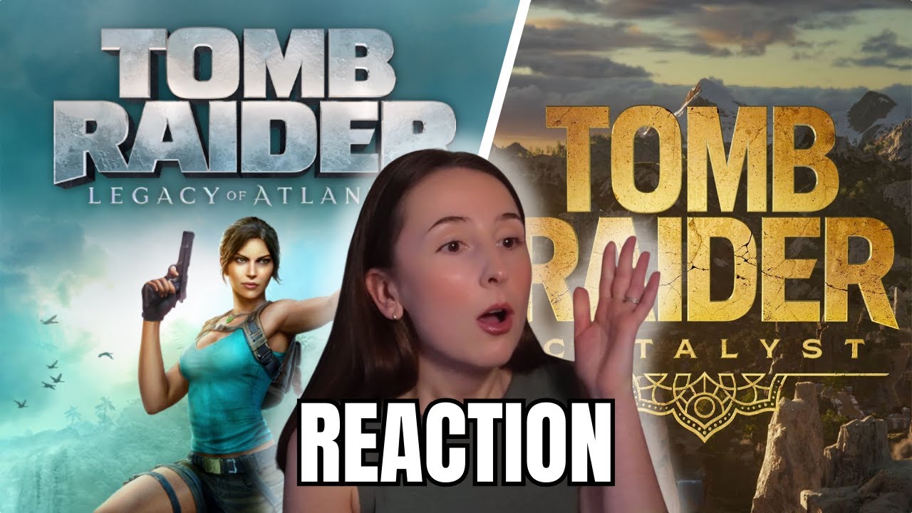 LARA IS BACK! Tomb Raider Legacy of Atlantis & Catalyst Trailer REACTION!