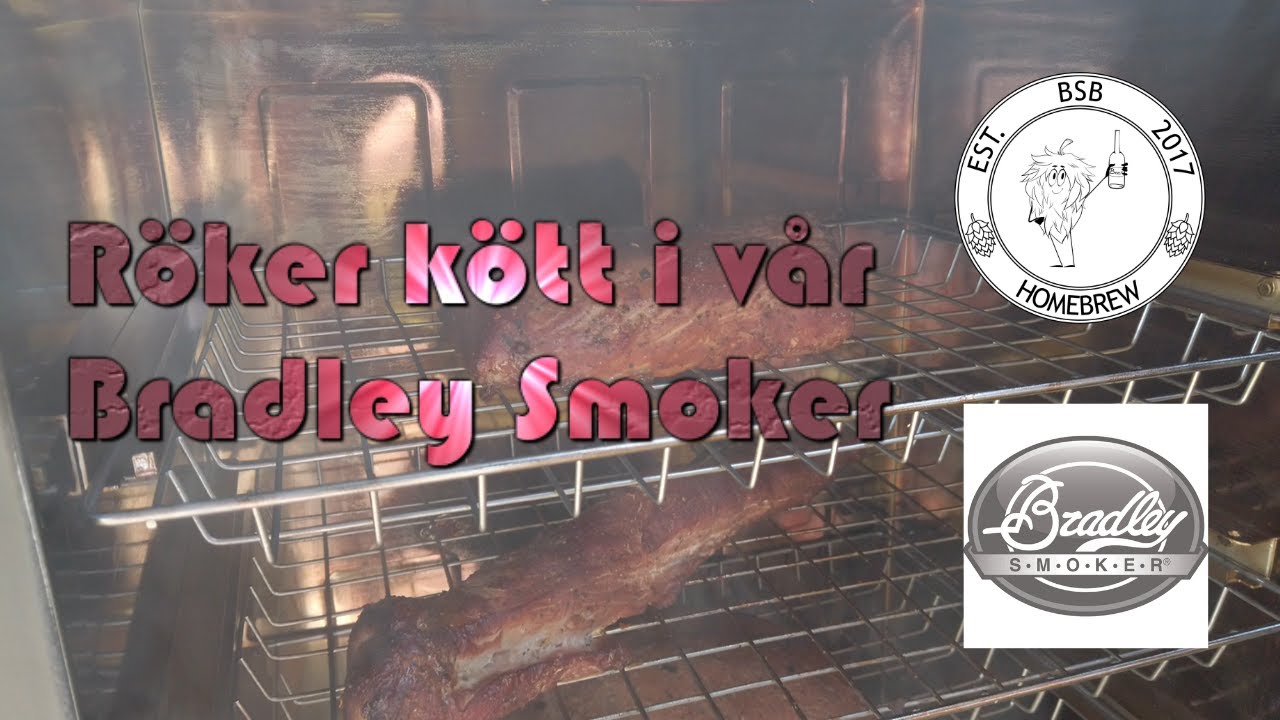 #49 Röker kött i vår Bradley Smoker