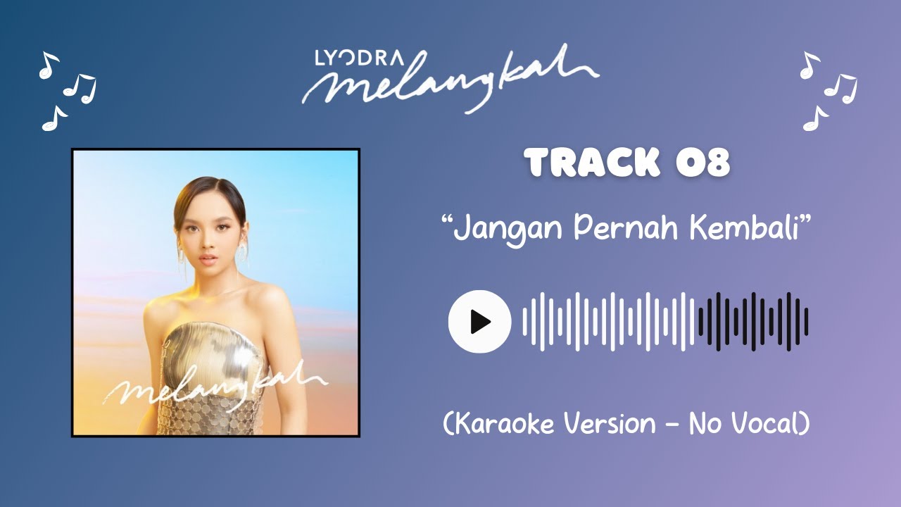 Lyodra, Andi Rianto - Jangan Pernah Kembali (Karaoke Version - No Vocal)