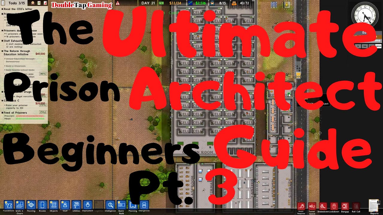 The ULTIMATE - Prison Architect Tutorial Part 3