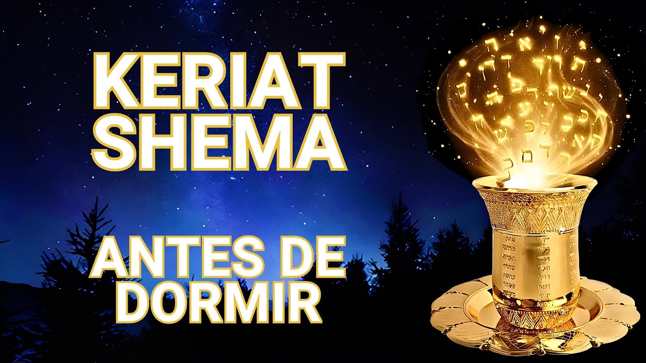Oración Nocturna en Hebreo – Aprende a pronunciarla y ÚSALA cada NOCHE.
