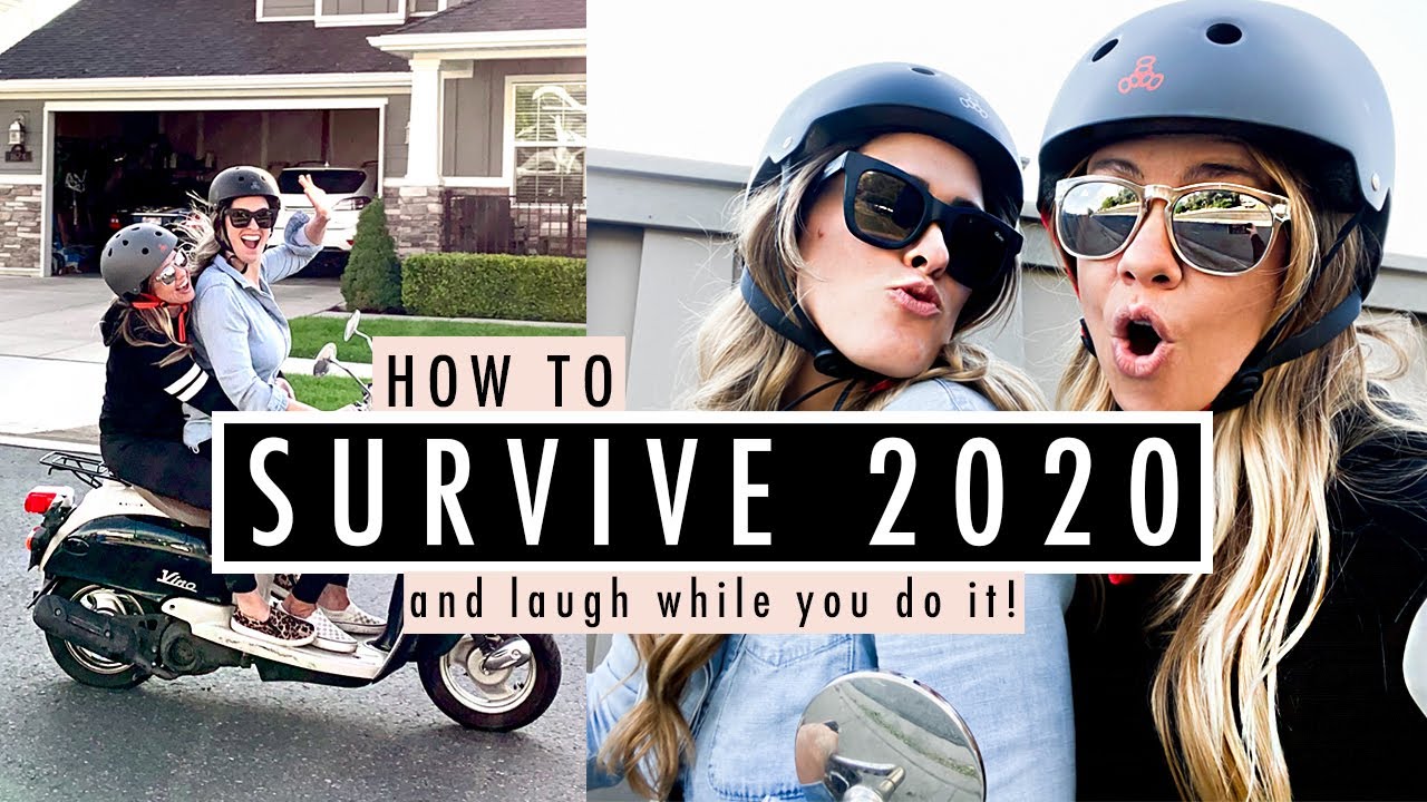 How to survive all the chaos of 2020 | and LAUGH while you do it!