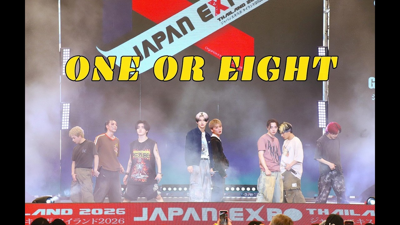 ONE OR EIGHT ライブ！＠ジャパンエキスポタイランド2026