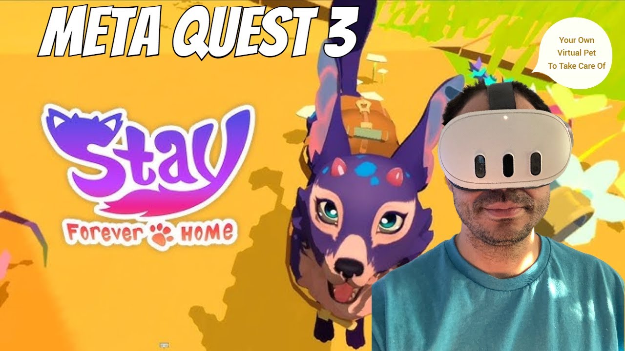 Meta Quest 2 / 3 / 3s Stay: Home Forever Impressions + Gameplay | Your Own Virtual Pet In VR!