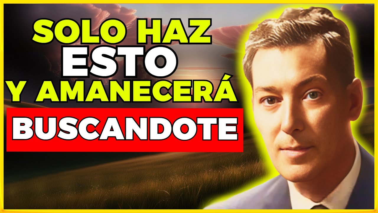 SI MUEVES ESTA FICHA TU PERSONA ESPECIFICA AMANECERÁ BUSCÁNDOTE ✨ |  NEVILLE GODDARD