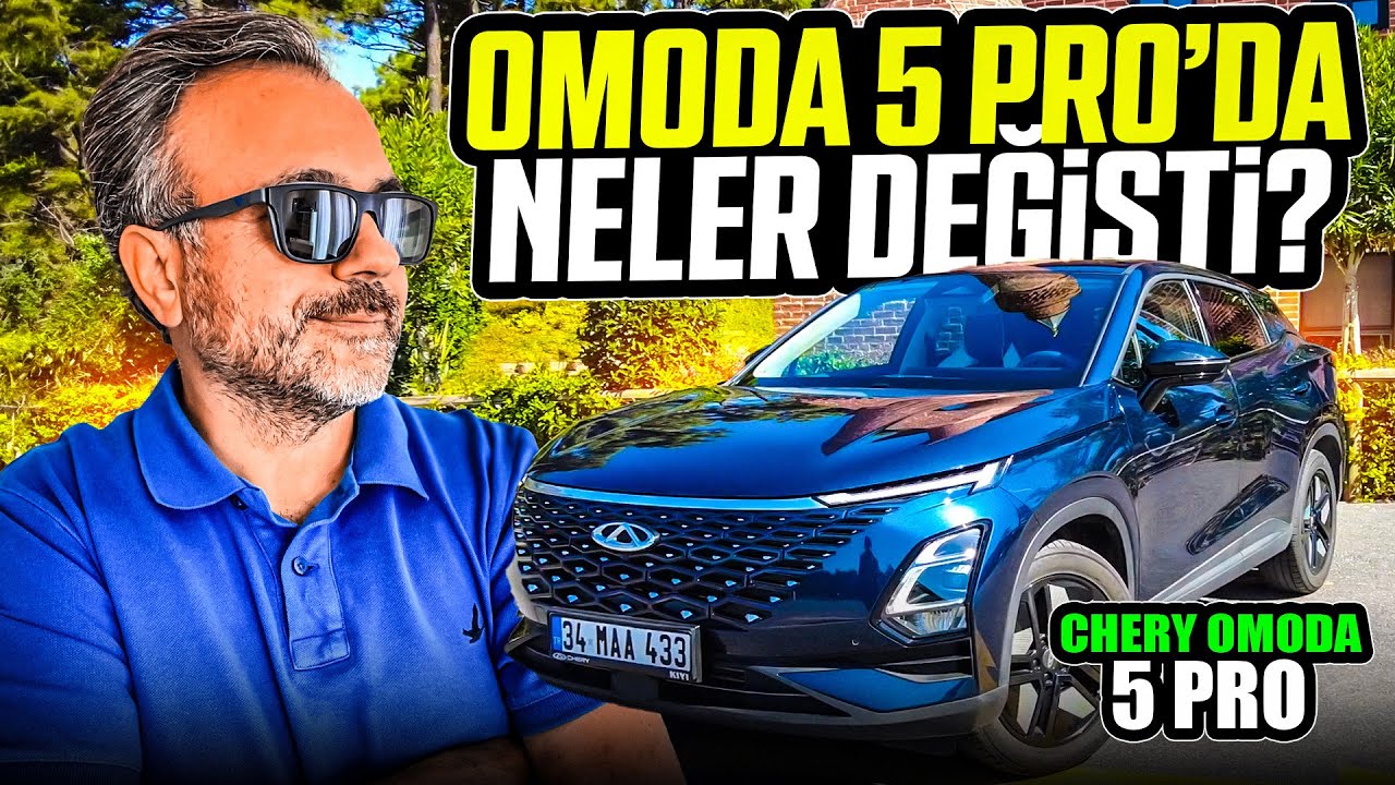 Chery Omoda 5 Pro'da neler değişti?