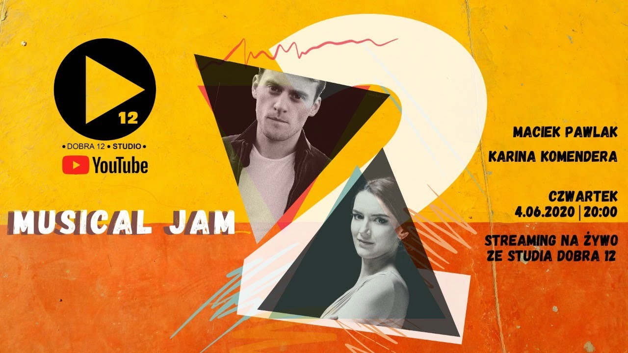 Musical Jam 2 Maciej Pawlak, Karina Komendera  - Dobra 12 Studio Live Session
