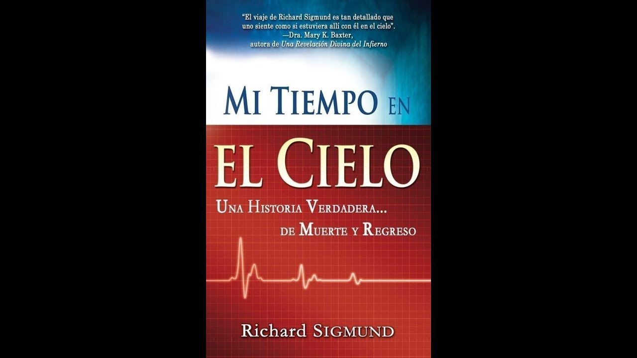 testimonio del cielo, de R S. MI TIEMPO EN EL CIELO