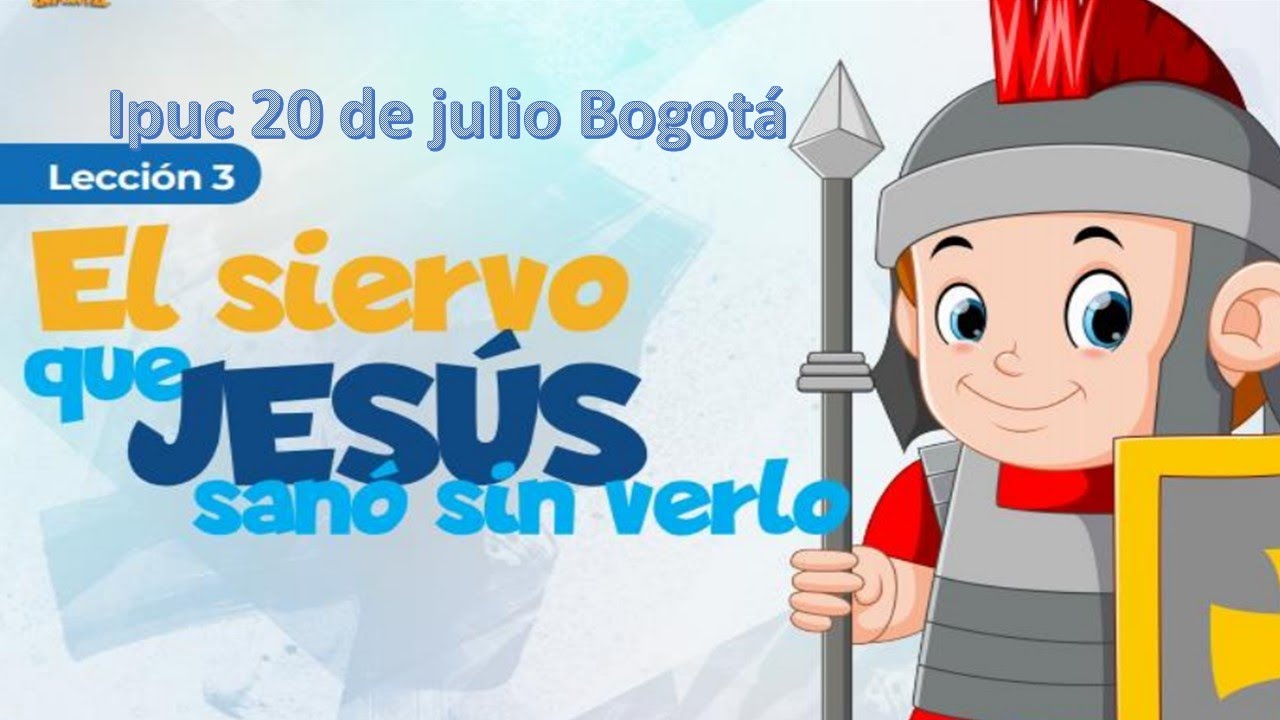 EL SIERVO QUE JESÚS SANO SIN VERLO