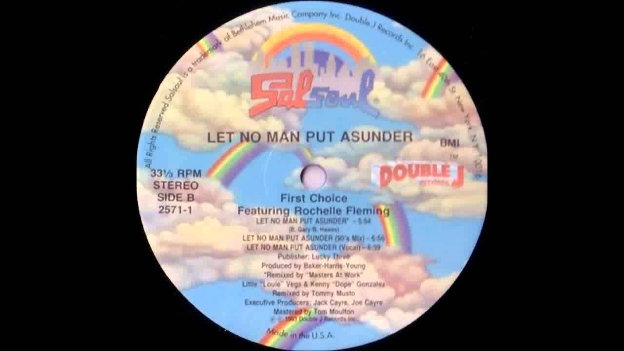 (1993) First Choice feat. Rochelle Fleming - Let No Man Put Asunder [Masters At Work RMX]
