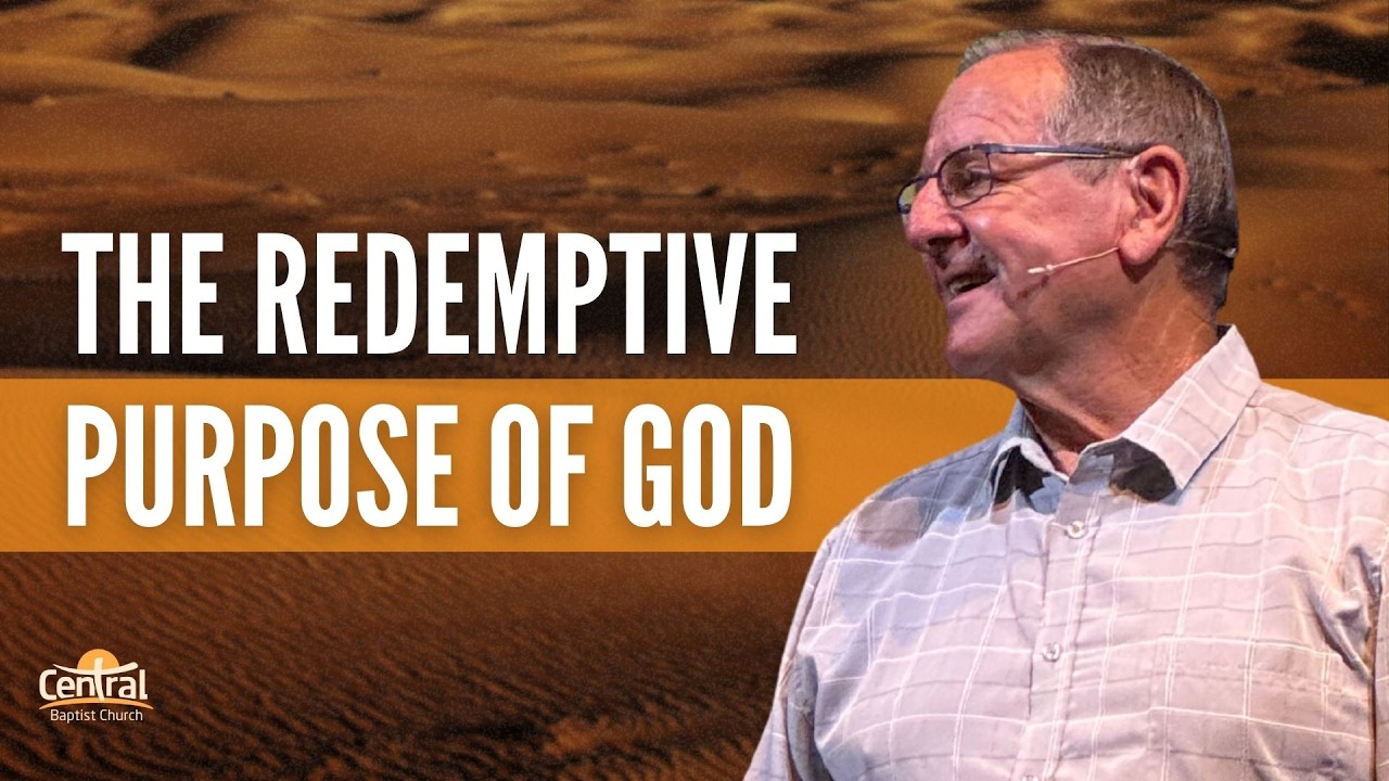 The Redemptive Purpose of God | Lloyd Ashworth