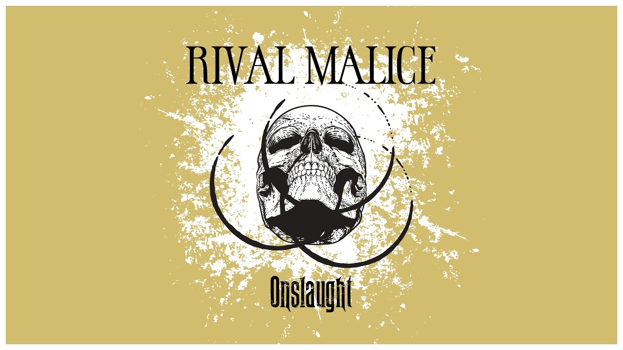 Rival Malice - Onslaught (Official Lyric Video)