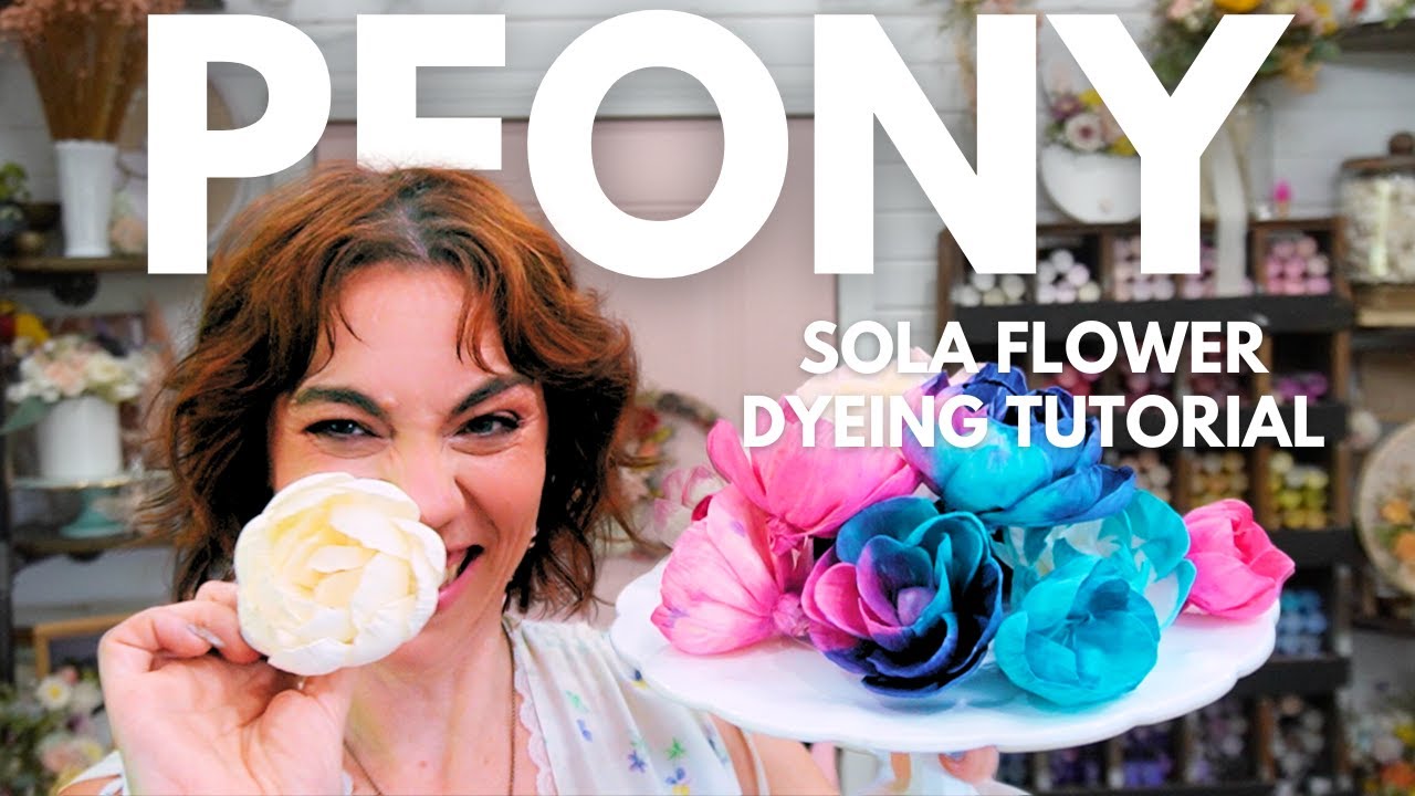 All about the Duchess's Peony- How to dye sola wood flowers