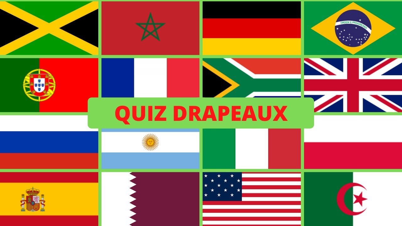 QUIZ DRAPEAUX (SIMPLE - IMPOSSIBLE) 40 DRAPEAUX