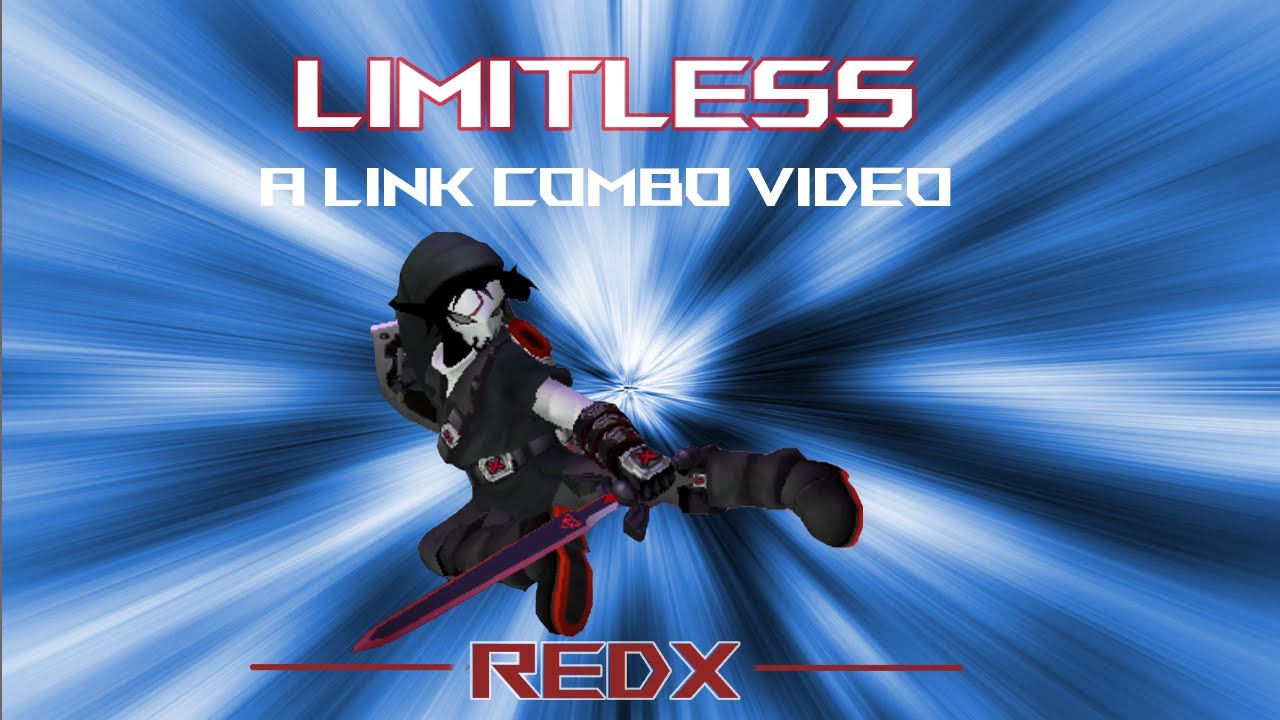 Limitless : A Link Combo Vid by RedX