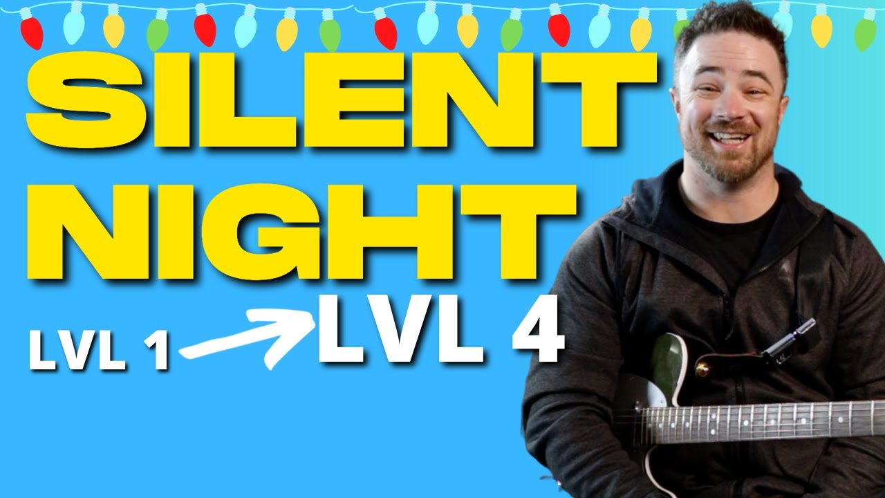 CHRISTMAS SONG How to Play Silent Night w/4 levels