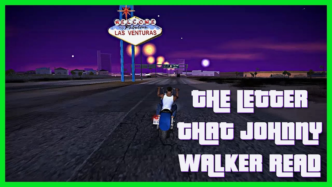 The Letter That Johnny Walker Read - GTA San Andreas - K-Rose - LEGENDADO