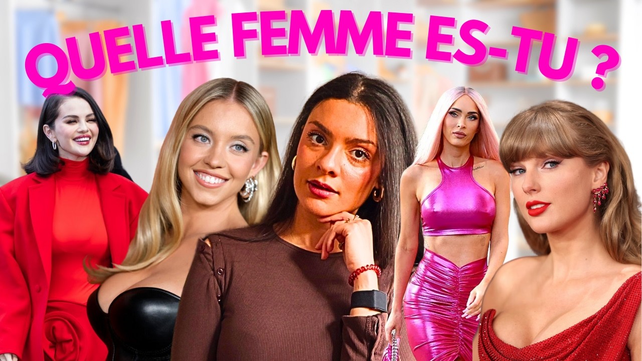 👠 LES 8 ARCH&Eacute;TYPES F&Eacute;MININS : quel type de femme es-tu ? (Test de personnalit&eacute; !)