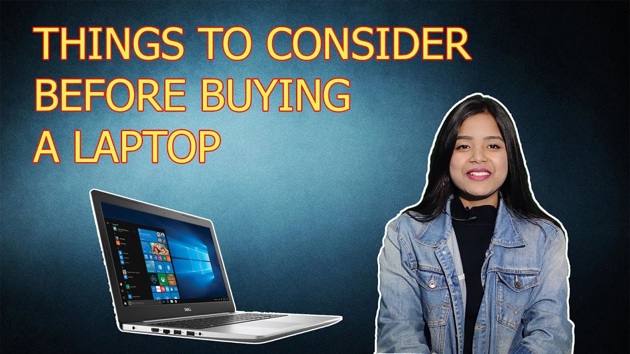 Things to consider before buying a laptop | Laptops 2020 | New laptops in the market | Top 7 laptops