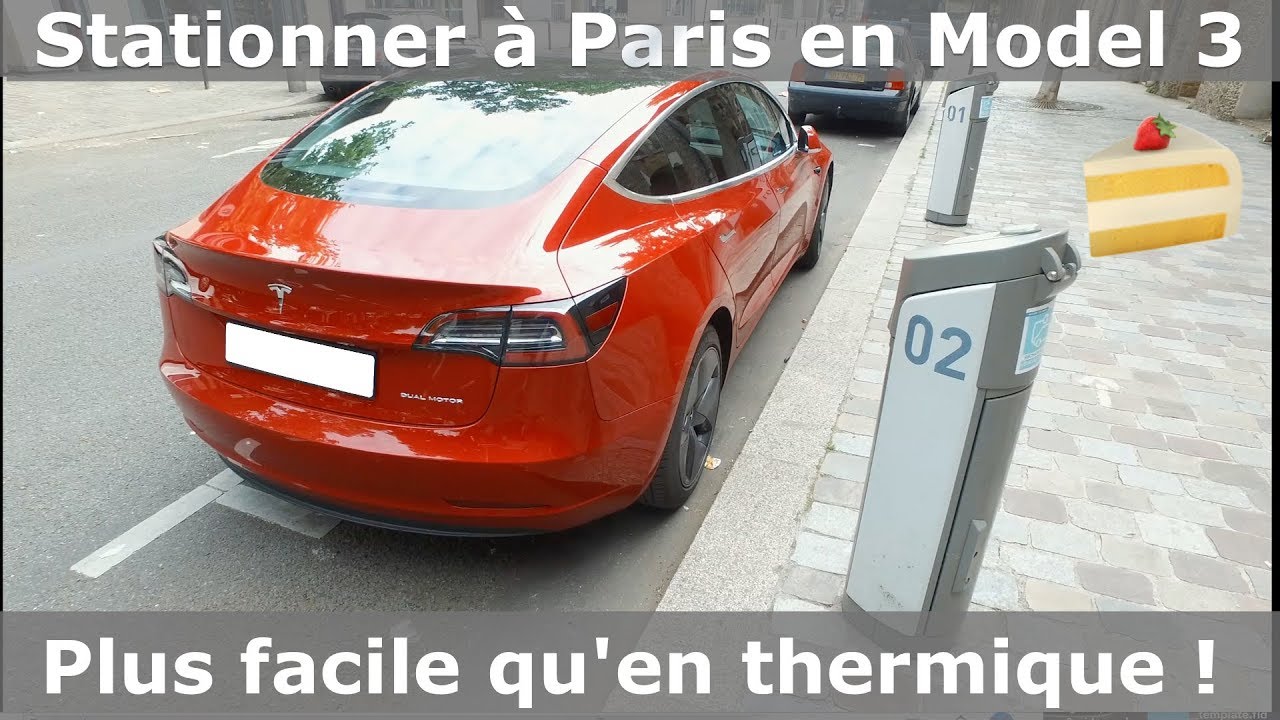 Stationnement et recharge à Paris avec la Tesla Model 3