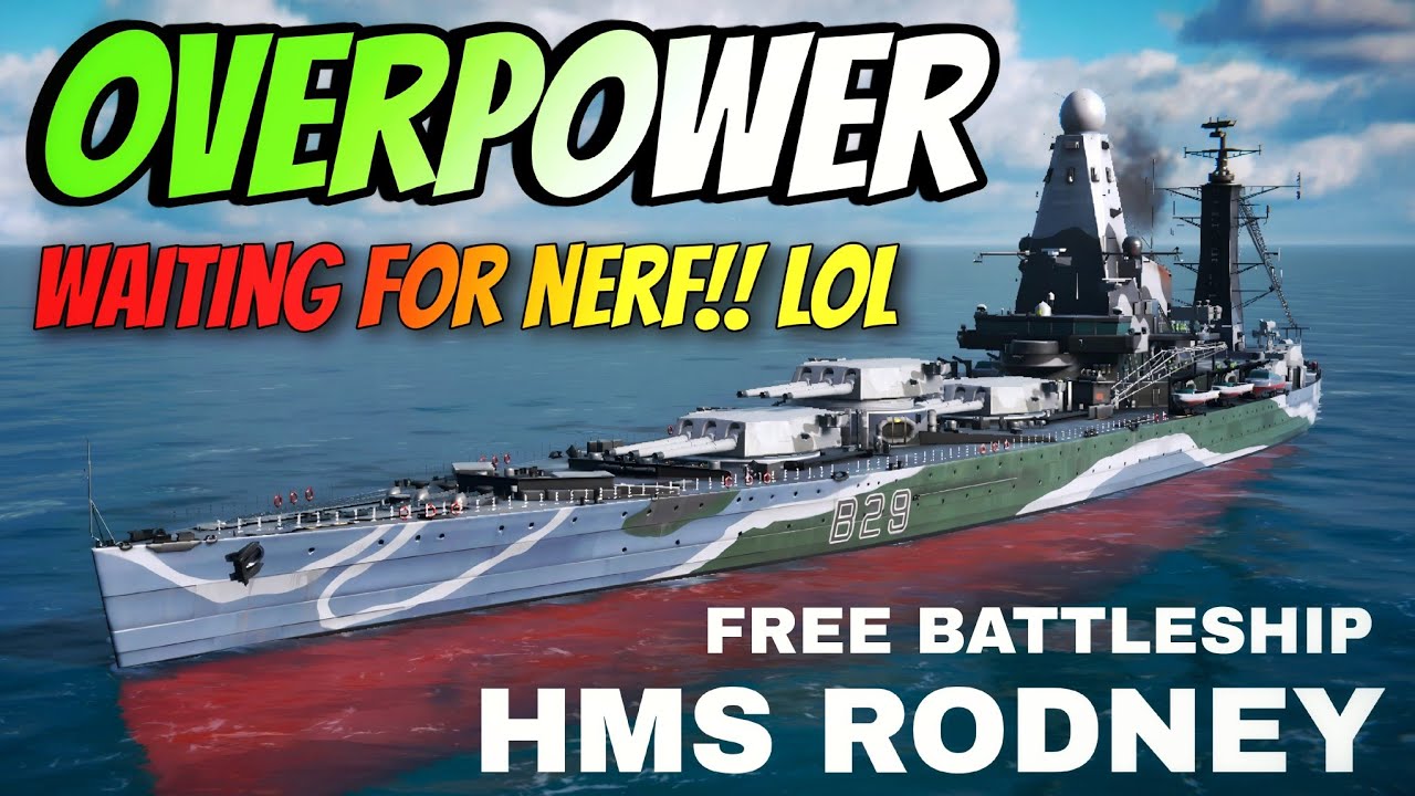 HMS RODNEY - New Rank Shop Battleship 🔥 Hope No Nerf 😎 - Modern Warships 