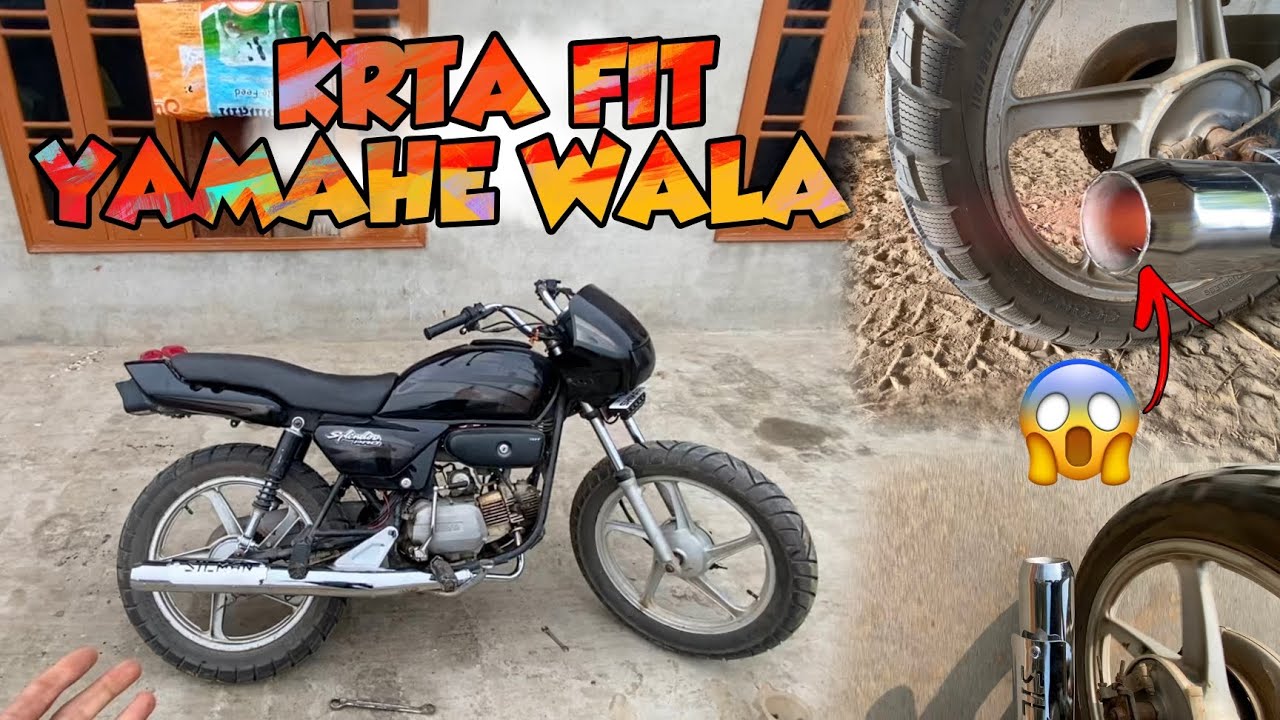 Krta Fit Yamahe Wala Silencer Splendor De | Hun Lgda Sirra!