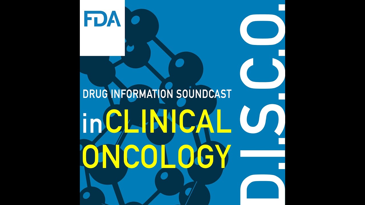 FDA D.I.S.C.O. Burst Edition: FDA approval of OGSIVEO (nirogacestat) for adult patients with prog...