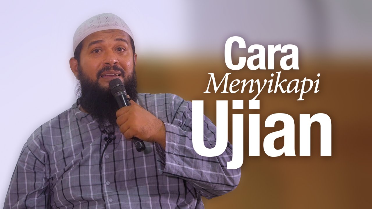 Kajian Islam: Cara Menyikapi Ujian - Ustadz Subhan Bawazier.