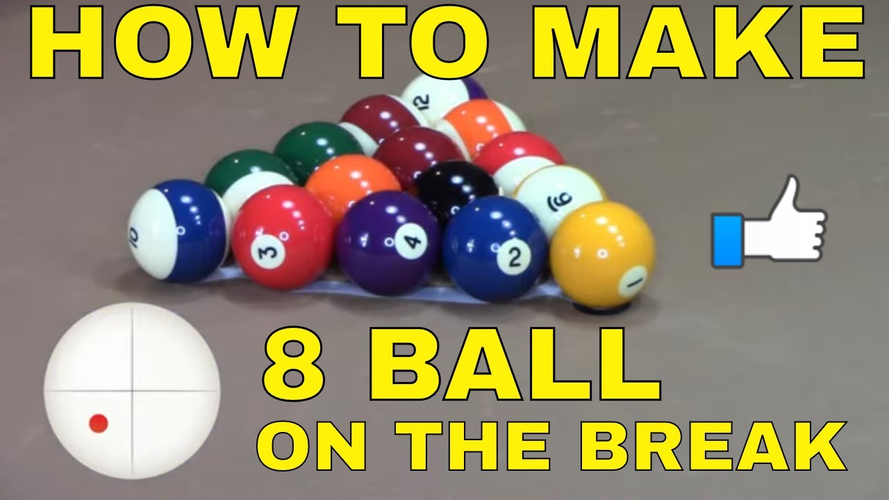 8 Ball On The Break