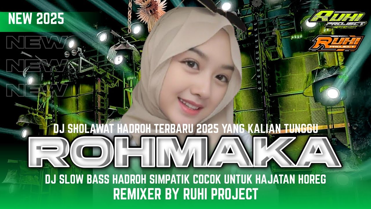 DJ SHOLAWAT ROHMAKA YA ROBBAL IBADI - SLOW FULL BASS GLERITY