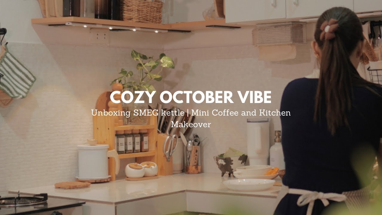 Cozy October vibe 🍂🏠  | Unboxing SMEG Kettle | Mini coffee and kitchen corner makeover