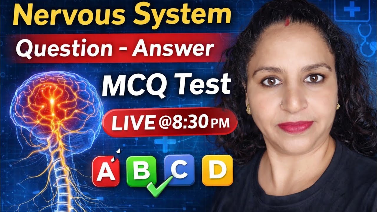 तंत्रिका तंत्र का संपूर्ण ज्ञान: Science, Yoga, Ayurveda आधारित MCQ Test | UGC NET व साधकों हेतु