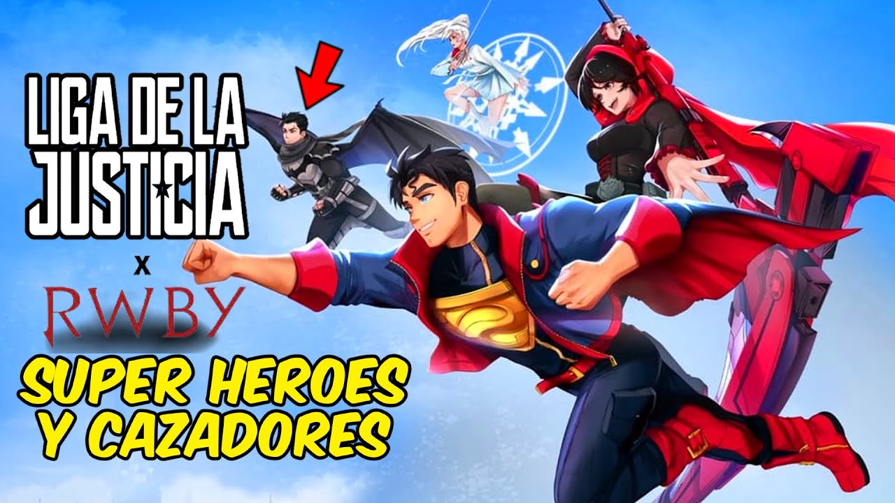 LA LIGA DE LA JUSTICIA X RWBY SUPER HEROES Y CAZADORES | Resumen en 10 minutos