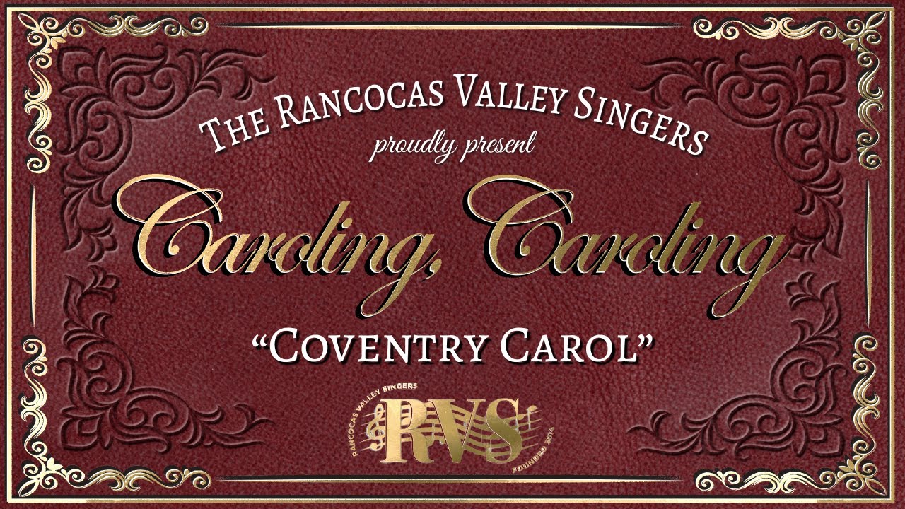 Coventry Carol | RV Singers