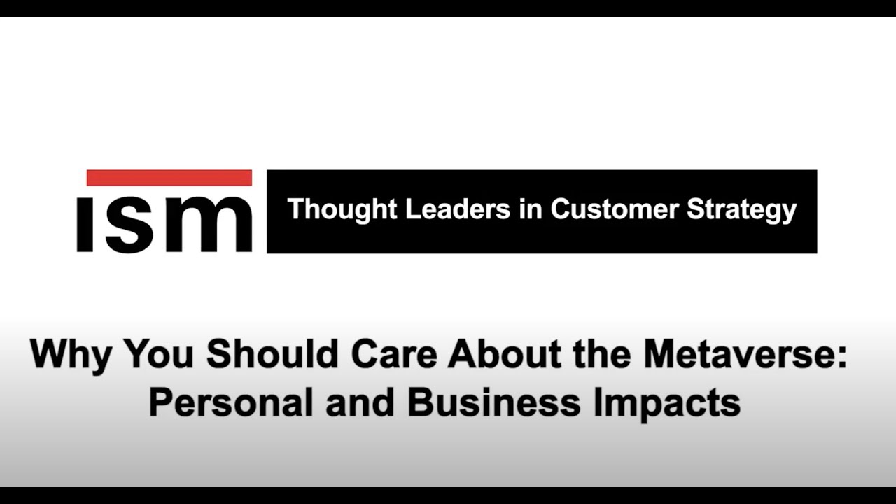 Why You Should Care About the Metaverse: Personal and Business Impacts