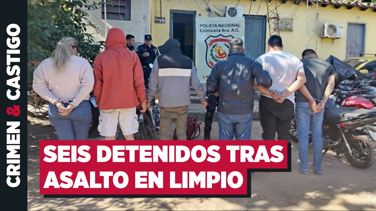 Seis detenidos tras asalto a comerciante en Limpio: ¿cuáles son sus antecedentes? - Crimen & Castigo