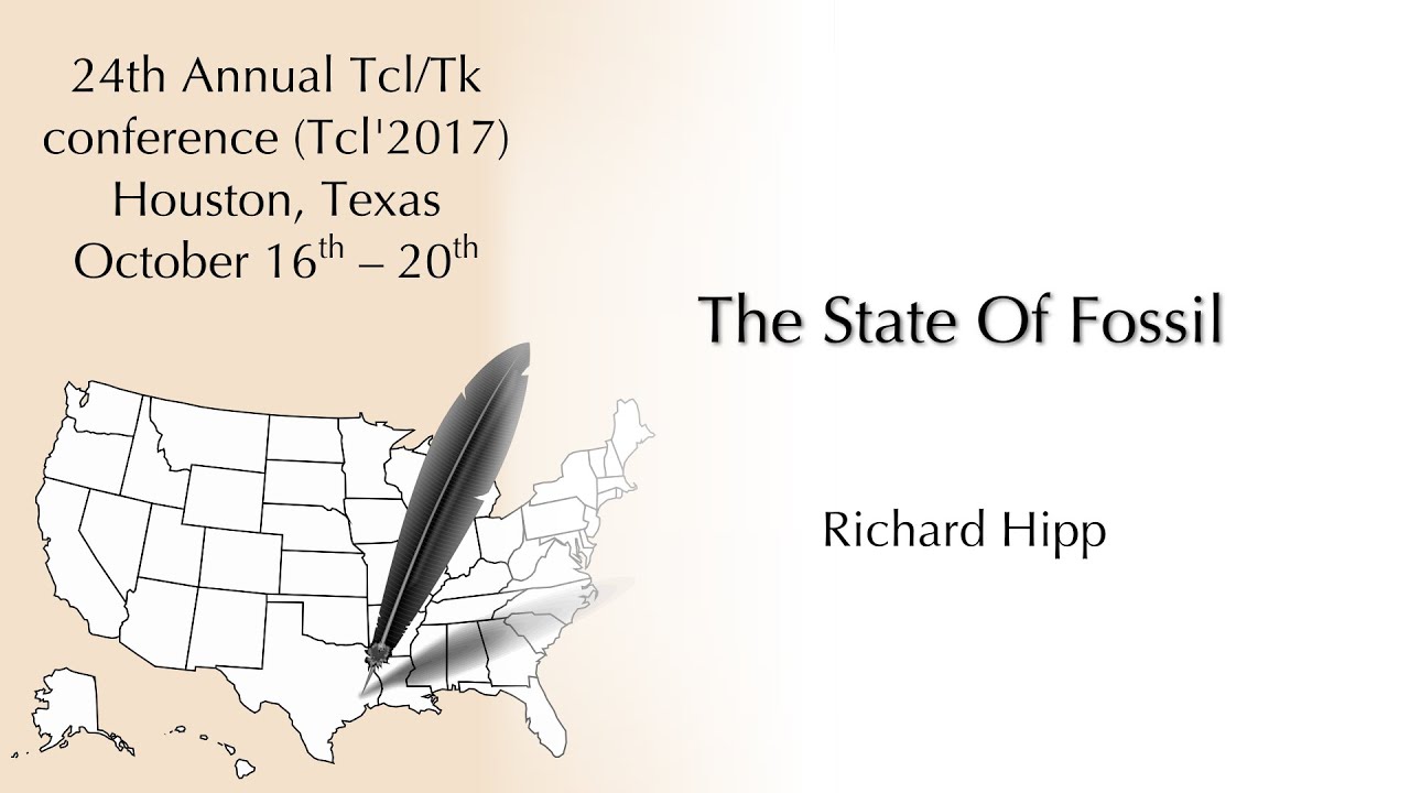 Tcl'2017: The State Of Fossil (Richard Hipp)